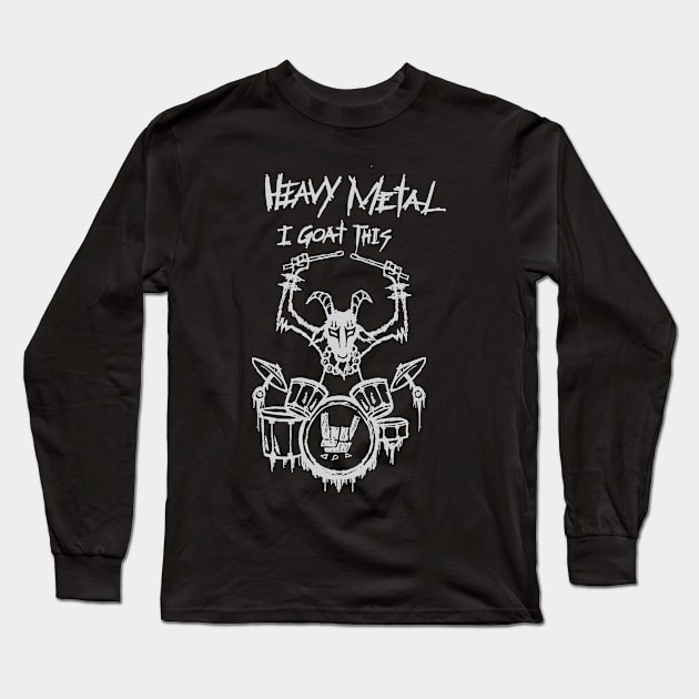 Heavy Metal Headbanger Gift Drummer Goat Playing Drums Long Sleeve T-Shirt by TellingTales